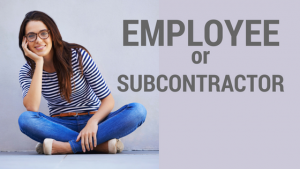 Employee or Subcontractor